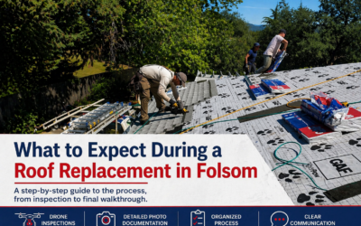 What to Expect During a Roof Replacement in Folsom