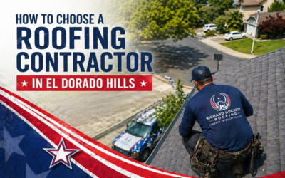 How to Choose a Roofing Contractor in El Dorado Hills