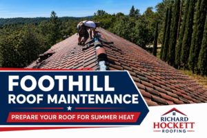 Foothill roof maintenance work being performed on a tile roof in El Dorado County before summer heat