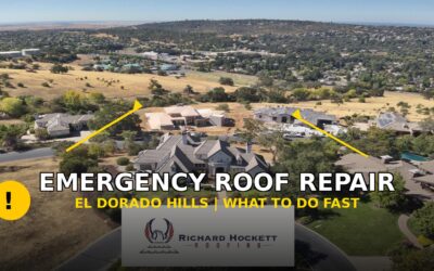 Emergency Roof Repair, El Dorado Hills – What to Do Right Away