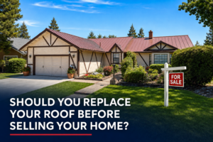 Foothill home showing why an owner may replace their roof before selling.